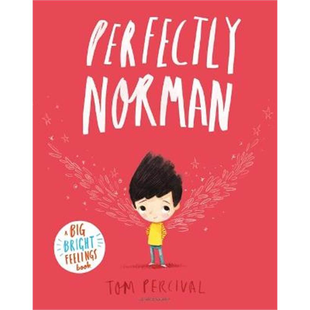 Perfectly Norman: A Big Bright Feelings Book (Paperback) - Tom Percival